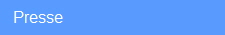   Presse